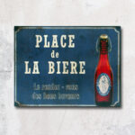 Plaque métal Place de la Bière Antic Line