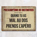 Plaque métal Prescription du bistrotier déco bistro Antic Line